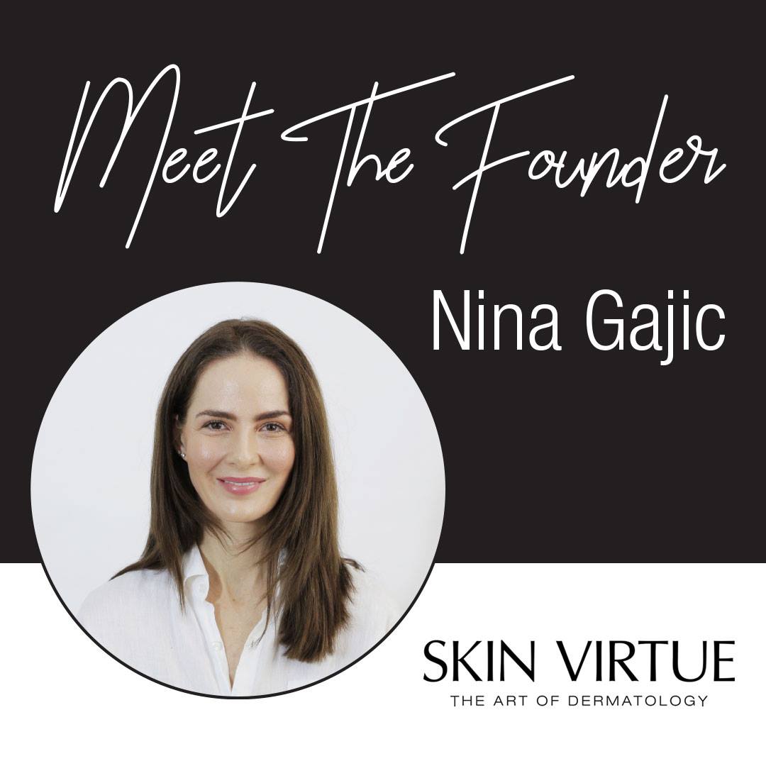 For Professionals Only: Meet the Founder of Skin Virtue, Nina Gajic, and learn m...